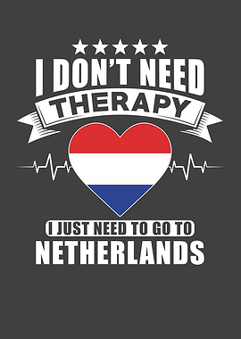 Netherlands I do not need