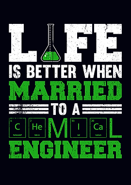 Married Chemical Engineer