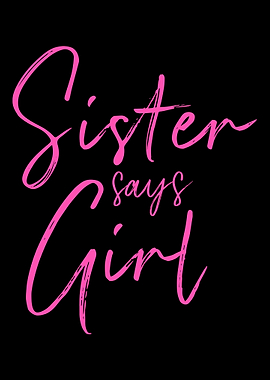 Gender reveal sister says