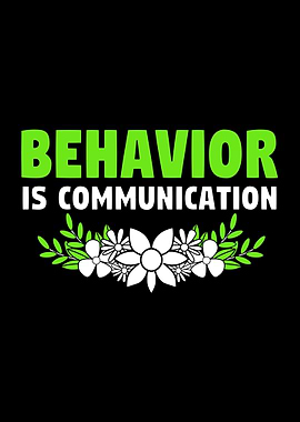 Behavior Is Communication