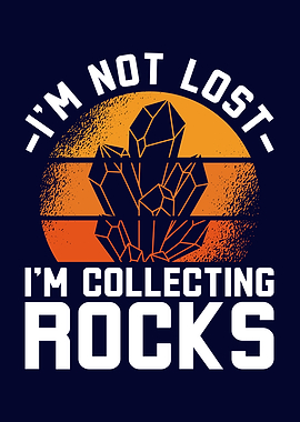 Colleting Rocks