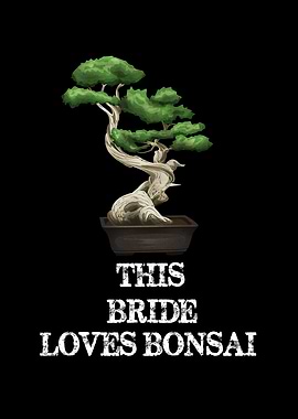 This Bride Loves Bonsai