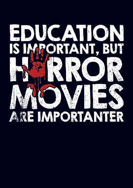 Horror Movies Importanter