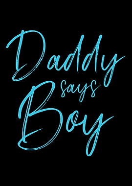 Gender reveal daddy says b