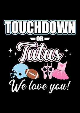 Gender reveal touchdowns o