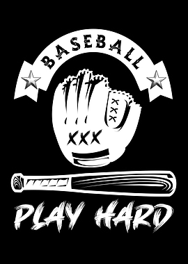 Baseball Play Hard