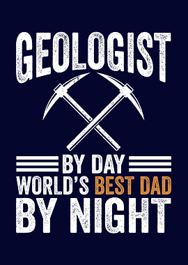 Geologist Dad