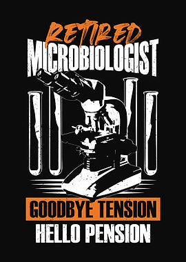 Retired Microbiologist