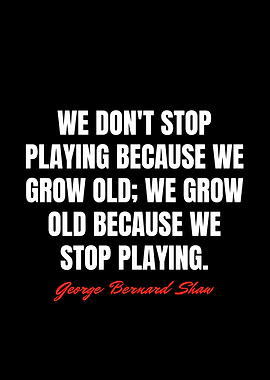 George Bernard Shaw Quotes