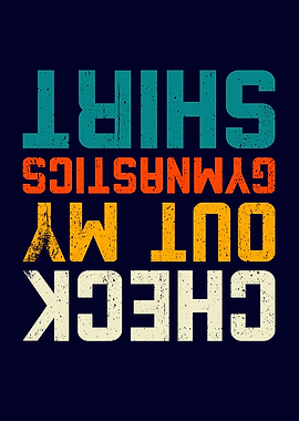 Check Out My Gymnastics