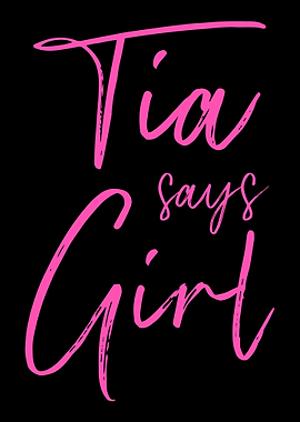 Gender reveal tia says gir