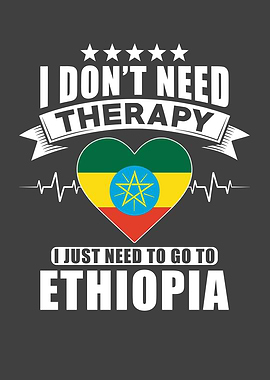 Ethiopia I do not need
