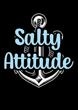 Salty Attitude