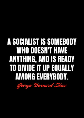 George Bernard Shaw Quotes