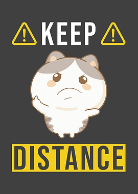Keep Distance Saying With