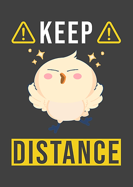 Keep Distance Saying With