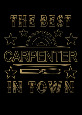 Best Carpenter In Town
