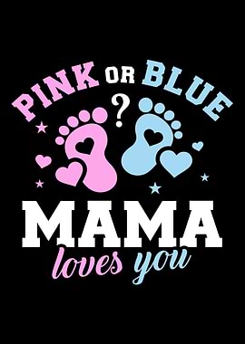Gender reveal mama