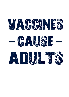 Vaccines Cause Adults