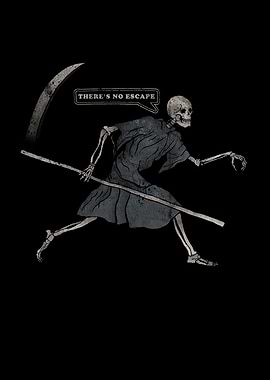 Theres no escape