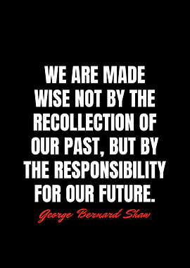 George Bernard Shaw Quotes