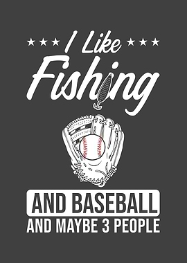Fishing Baseball Quote