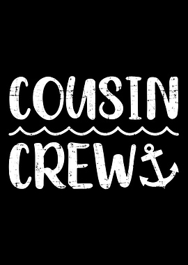 Cousin crew cruise summer