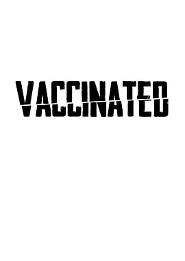 Vaccinated