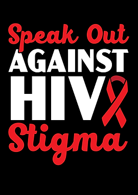 Speak out Against HIV