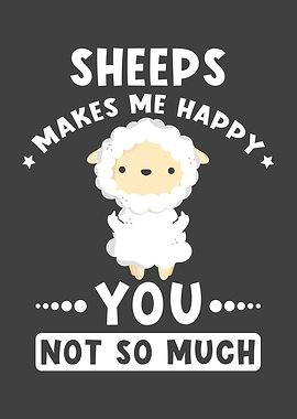 Sheep Makes Me Happy