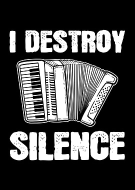 I Destroy Silence
