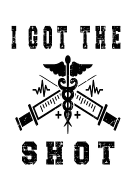 I Got The Vaccine Shot