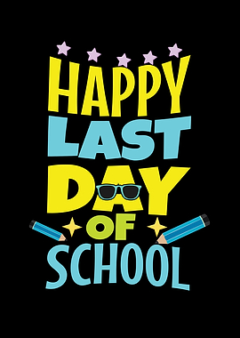 Cool Day Of School Happy