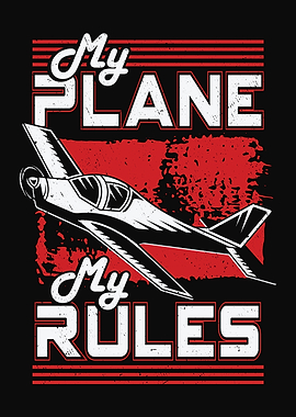 My Plane My Rules