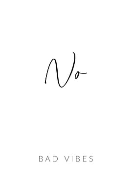 No Bad Vibes