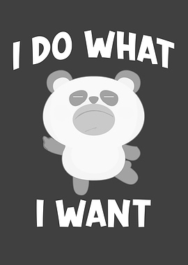 Panda Saying I Do What I