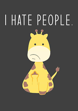 I Hate People Giraffes