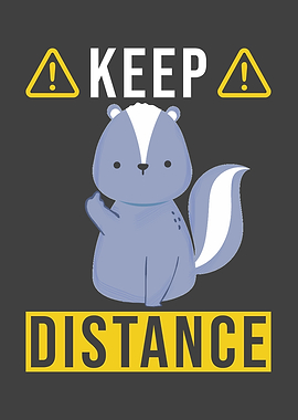 Keep Distance Saying With