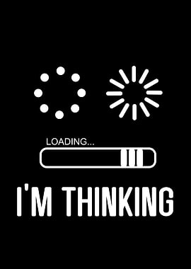 Im Thinking