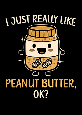 I Like Peanut Butter