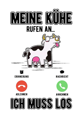 Meine Khe rufen an Ich mu