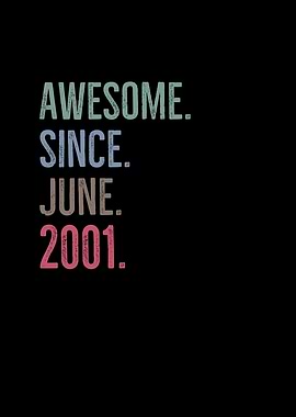 Awesome Since June 2001