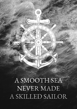 Smooth Sea Skilled Sailor
