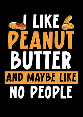 I Like Peanut Butter