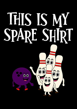 This Is My Extra Shirt