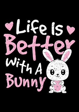 Life Is Better With A Bunn