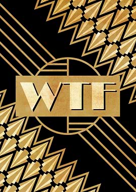 WTF funny art deco