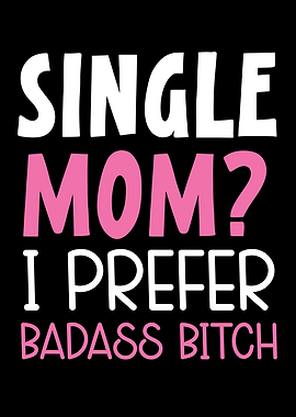 Single Mom