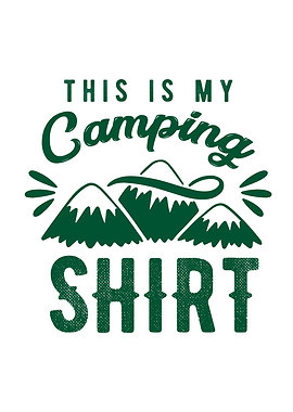 This Is My Camping Shirt
