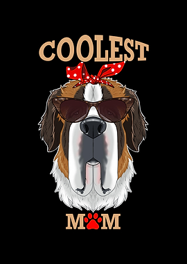 Dog Mom I Saint Bernard